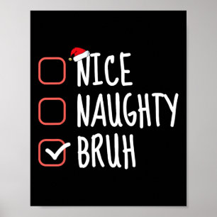 Leuke Stoute Bruh Grappige Kerstlijst Sinterklaas Poster