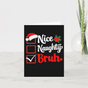 Leuke stoute bruh kerst grappige lijst kerstman kaart
