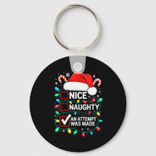 Leuke Stoute Een Poging Werd Gedaan T-shirt Grappi Sleutelhanger