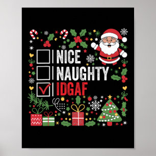 Leuke stoute idgaf grappige kerstman poster