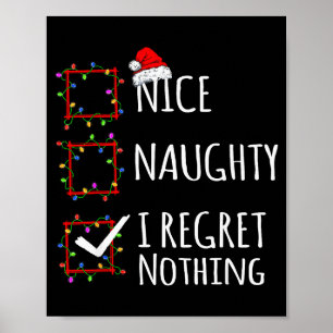 Leuke Stoute Ik Heb Geen Spijt Kerst Wensenlijst G Poster