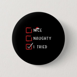 Leuke Stoute Ik Heb Kerstmis Kerstman Kerstmis Lij Ronde Button 5,7 Cm