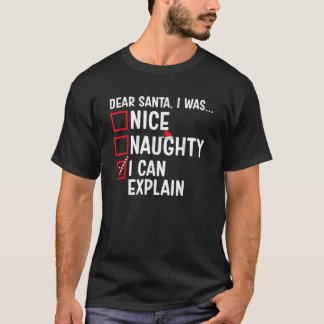 Leuke Stoute Ik Kan Grappige Kerstman Chris Uitleg T-shirt