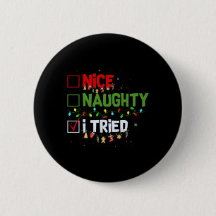 Leuke stoute ik probeerde grappige kerst pjs famil ronde button 5,7 cm