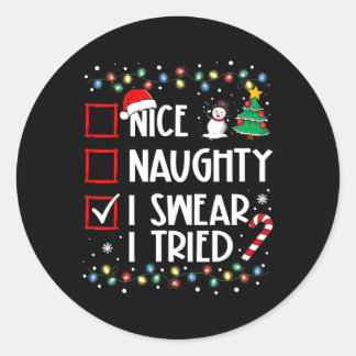 Leuke stoute ik zweer dat ik probeerde kerst famil ronde sticker