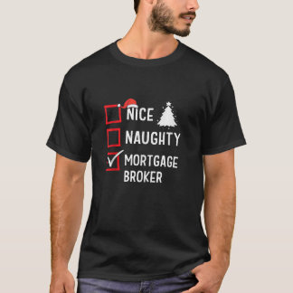 Leuke Stoute Kerst Hypotheek Bemiddelaar Grappige  T-shirt
