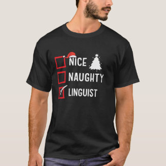 Leuke Stoute Kerstmis Taalkundige Grappige Vakanti T-shirt
