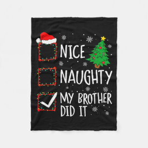 Leuke Stoute Mijn Broer Heeft Het Gedaan Xmas Fami Fleece Deken