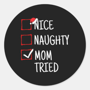 Leuke stoute moeder probeerde grappige kerst ronde sticker