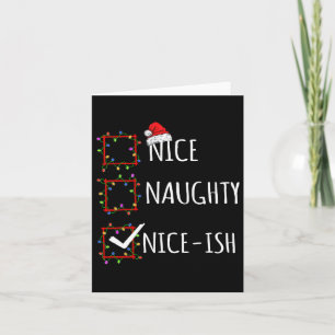 Leuke stoute Nice-ish kerstlijst Santa Claus F Kaart