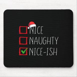Leuke stoute Nice-ish kerstlijst Xmas Santa Cl Muismat