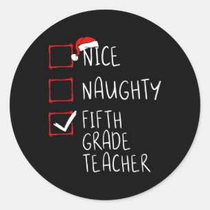 Leuke stoute vijfde klas leraar kerstlijst sa ronde sticker