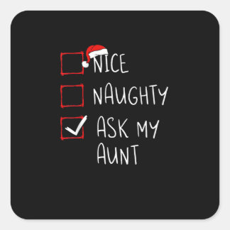 Leuke Stoute Vraag Mijn Tante Kerst Lijst Xmas Vierkante Sticker