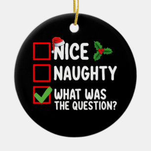 Leuke Stoute Wat Was De Vraag Kerstlijst Keramisch Ornament