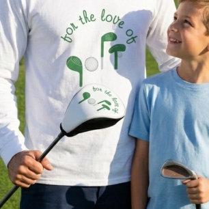 Leuke Vaderdag "Voor de Liefde van Golf" Typografi T-shirt
