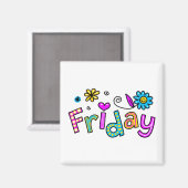 Leuke vrijdag week dag groet tekst expressie magneet (Voorkant / Achterkant)
