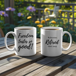 Leuke vrijheid smaakt zo goed Pensioen Cadeau Koffiemok