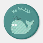 Leuke walvis Inspirerend slogan Wees blij Magneet (Voorkant)