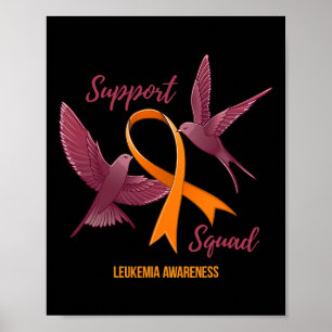 Leukemie Awareness Warrior Survivor Support Squad Poster