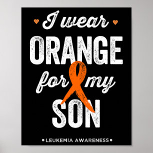 Leukemie Bewustheid Ik draag Oranje lint voor mijn Poster