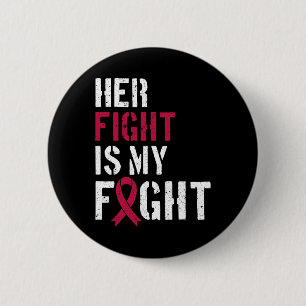 Leukemie Bewustzijn Haar strijd is mijn vechtsteun Ronde Button 5,7 Cm