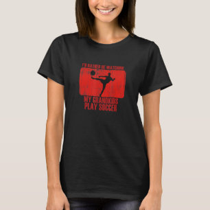 Leuker om kleinkinderen te zien voetballen t-shirt