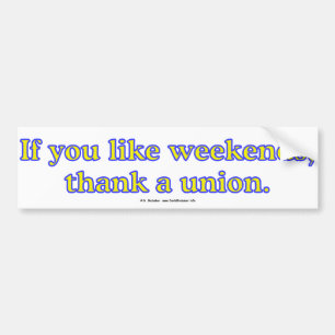 LeukWeekends Bumpersticker
