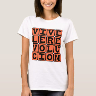 Leve La Revolutie, Lang Leve De Revolutie T-shirt