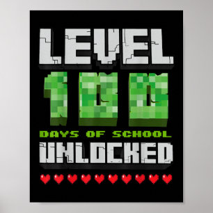 Level 100 Days of School ontgrendeld gaming Pixel  Poster