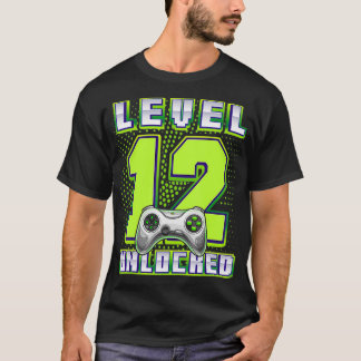 Level 12 Unlocked Video Game 12th Birthday Gamer B T-shirt