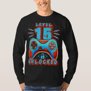 Level 15 Unlocked Video Game 15th Birthday Gamer B T-shirt