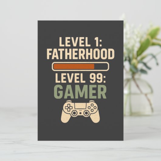 Level 1 Fatherhood, Level 99 Gamer Design Kaart (Staand voorkant)
