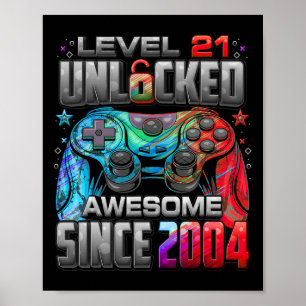Level 21 Ontgrendeld Geweldig Sinds 2004 21ste Ver Poster