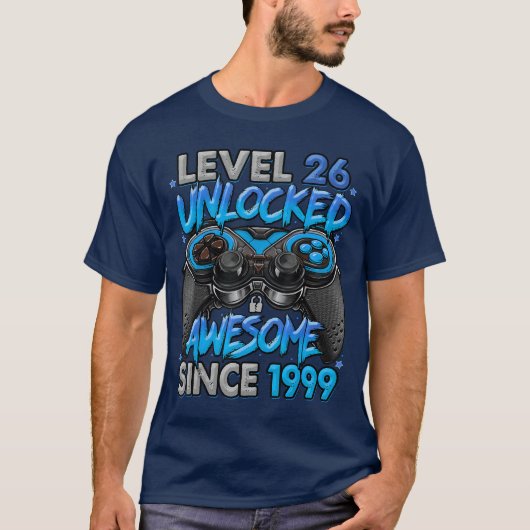 Level 26 Unlocked Awesome Since 1999 26th Birthday T-shirt (Voorkant)