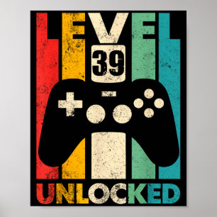Level 39 ontgrendeld 39e verjaardag videogame retr poster