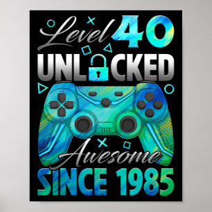 Level 40 Ontgrendeld Geweldig Sinds 1985 40ste Ver Poster