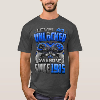 Level 40 Ontgrendeld Geweldig Sinds 1985 40ste Ver T-shirt