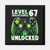 Level 67 Days Of School Unlocked Gamer Video Funny Magneet (Voorkant)