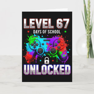 Level 67e dagen van school ontgrendeld Gamer Video Kaart