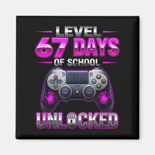 Level 67e dagen van school ontgrendeld Gamer Video Magneet