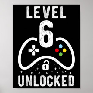 Level 6 Ontgrendeld Videospel 6e Verjaardagscadeau Poster