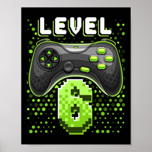 Level 6 Videospelcontroller 6e Verjaardag Gamer G Poster