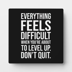 Level Up, Don't Stop - Hustle Succes Motivatie Fotoplaat