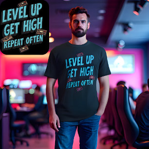 Level Up Krijg hoog Herhaal Vaak - Grappige Retro  T-shirt