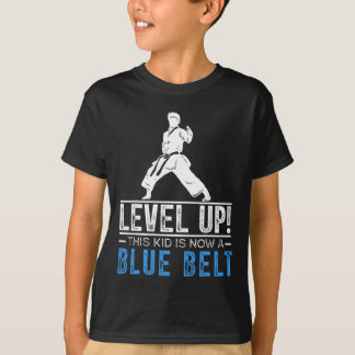 Level Up! This Kid Is Now A Blue Belt Karate Award T-shirt