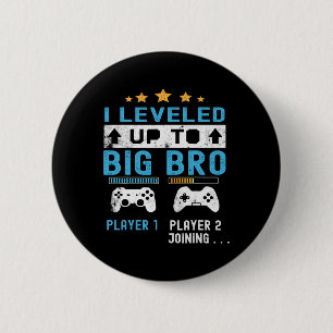 Leveled Up To Big Bro - Gamer Nieuwe Speler Wordt Ronde Button 5,7 Cm