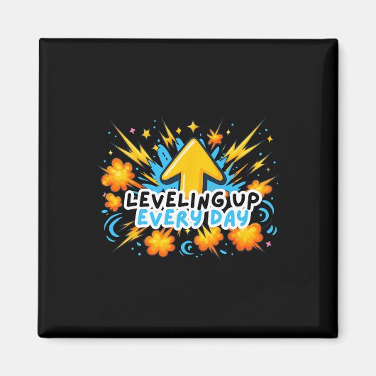 Leveling Up Every Day Ck To School Shirt Gamer Boy Magneet (Voorkant)