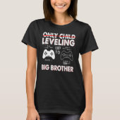 Leveling Up To Big Brother Pregnancy T-shirt (Voorkant)