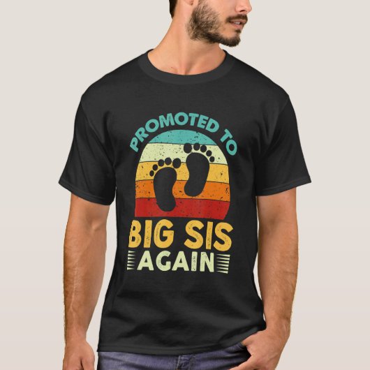 Leveling Up To Big Sis Again Promoted To Big Siste T-shirt (Voorkant)