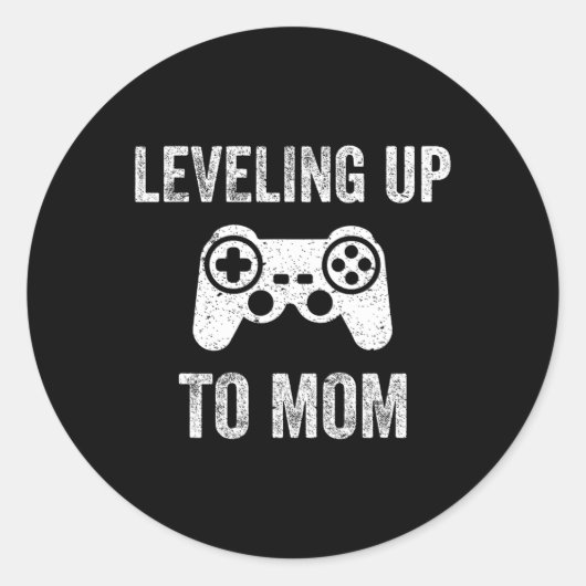 Leveling Up To Mom Shirt For Expecting Mother Ronde Sticker (Voorkant)